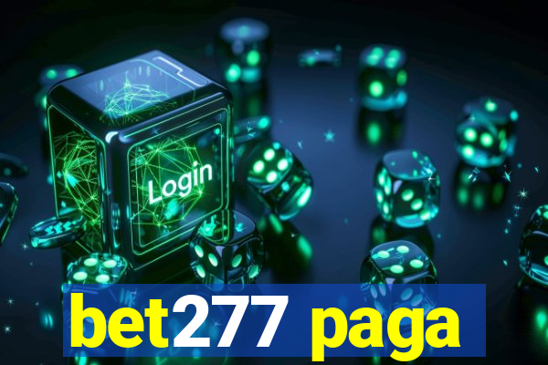 bet277 paga